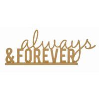 Always & Forever Standing Word