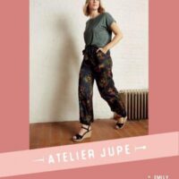 Atelier Jupe Paper Sewing Pattern Emily Trousers