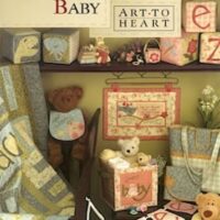 Art To Heart Quilting Book Winsome Baby